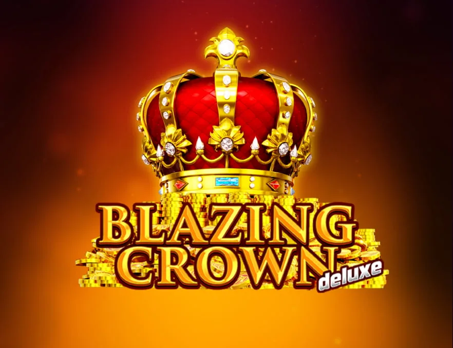 Blazing Crown Deluxe
